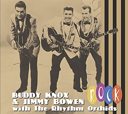 Knox ,Buddy & Bowen ,Jimmy - Buddy & Jimmy Rock